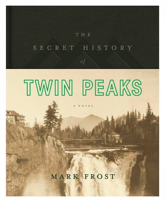 SECRET HISTORY OF TWIN PEAKS HC NOVEL