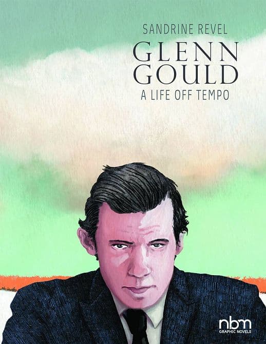 Cover Art for GLENN GOULD A LIFE OFF TEMPO HC