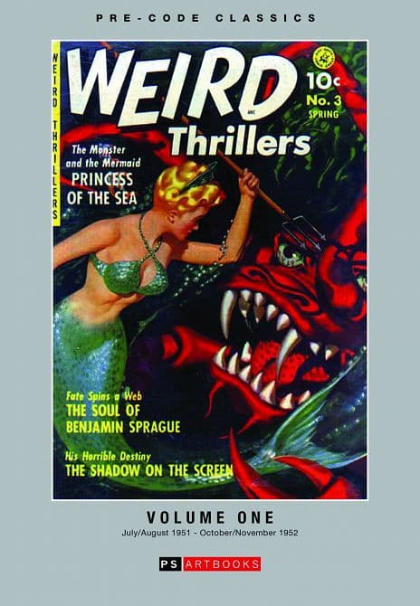 Cover Art for PRE CODE CLASSICS WEIRD ADVENTURES THRILLERS HC VOL 01