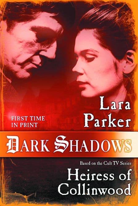 DARK SHADOWS HEIRESS OF COLLINWOOD NOVEL SC