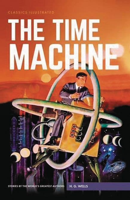 CLASSIC ILLUSTRATED HC TIME MACHINE