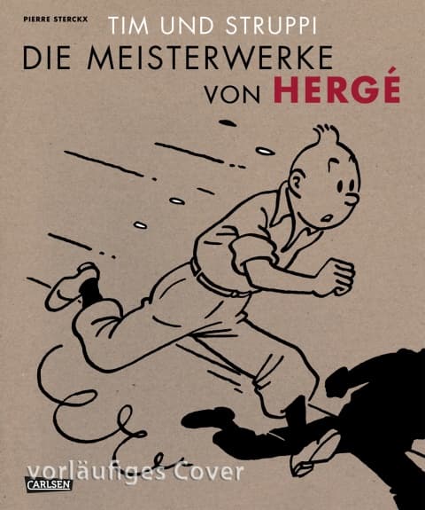 TIM UND STRUPPI-DIE MEISTERWERKE VON HERGÉ