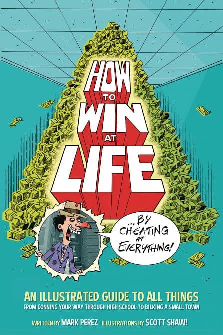 Cover Art for HOW TO WIN AT LIFE BY CHEATING AT EVERYTHING TP