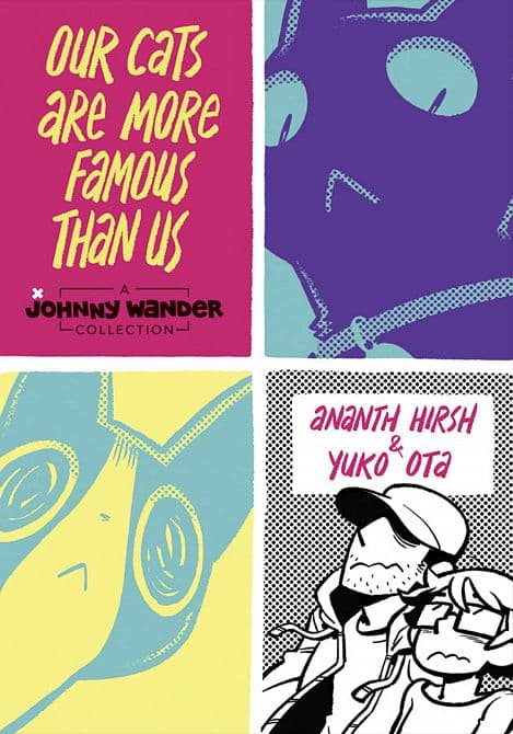 Cover Art for OUR CATS ARE MORE FAMOUS THAN US HC