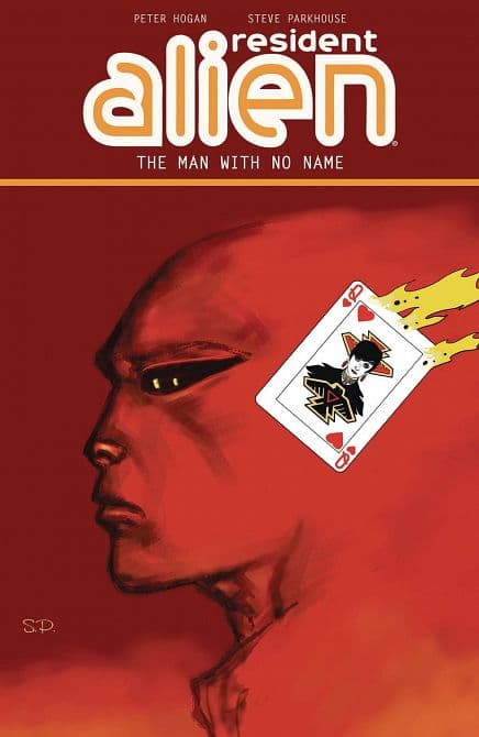 Cover Art for RESIDENT ALIEN TP VOL 04 THE MAN WITH NO NAME
