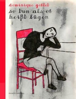 Cover Art for So tun als ob heißt lügen