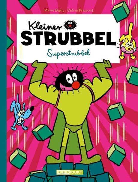 KLEINER STRUBBEL-Superstrubbel