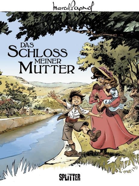 Marcel Pagnol 02: Das Schloss meiner Mutter