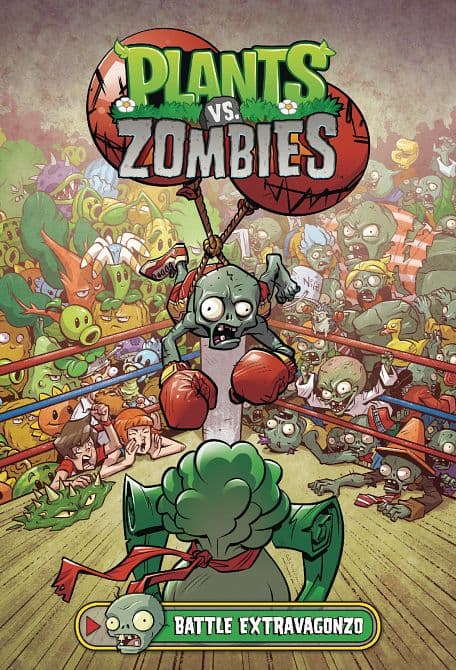 Cover Art for PLANTS VS ZOMBIES BATTLE EXTRAVAGONZO HC