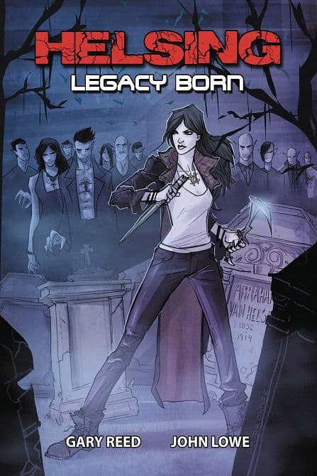 HELSING LEGACY BORN TP NEW PTG