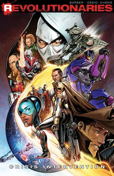 Cover Art for REVOLUTIONARIES TP VOL 01 CRISIS INTERVENTION