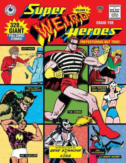 Cover Art for SUPER WEIRD HEROES HC VOL 02 PREPOSTEROUS BUT TRUE
