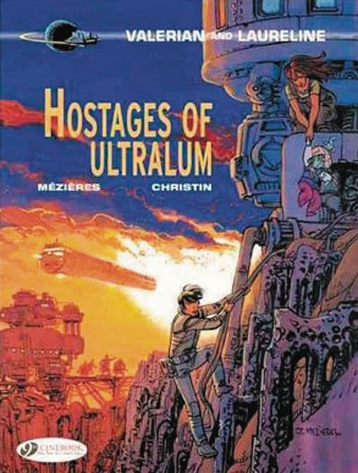 Cover Art for VALERIAN GN VOL 16 HOSTAGE OF ULTRALUM