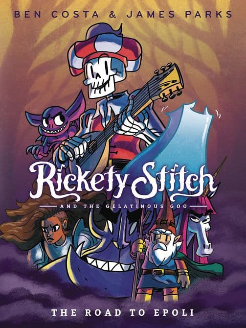 RICKETY STITCH & GELATINOUS GOO HC GN VOL 01 ROAD TO EPOLL