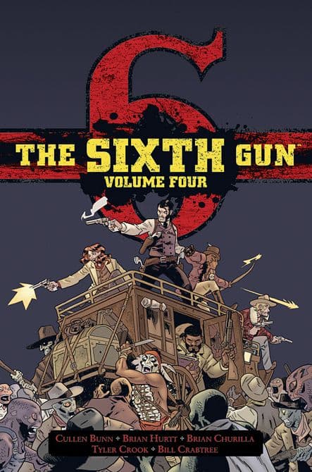 Cover Art for THE SIXTH GUN DELUXE HC VOL 04