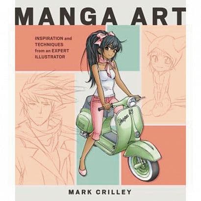 MANGA ART INSPIRATION & TECHNIQUES FROM AN EXPERT SC