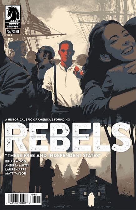 REBELS THESE FREE & INDEPENDENT STATES