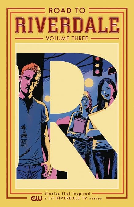 Cover Art for ROAD TO RIVERDALE TP VOL 03