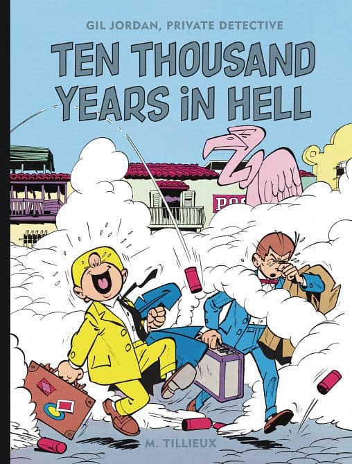 GIL JORDAN TEN THOUSAND YEARS HELL HC