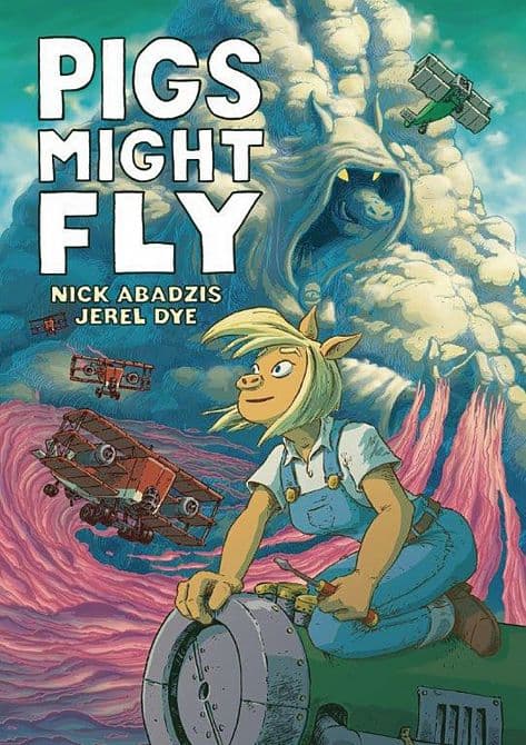 Cover Art for PIGS MIGHT FLY SC GN