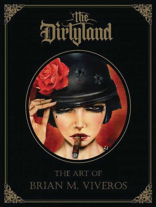 DIRTYLAND ART BRIAN M VIVEROS HC