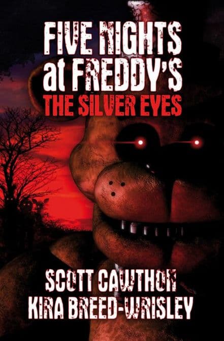 Cover Art for FIVE NIGHTS AT FREDDY’S: DIE SILBERNEN AUGEN ( ROMAN )