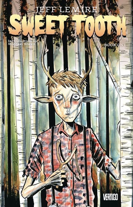 Cover Art for SWEET TOOTH TP BOOK 01