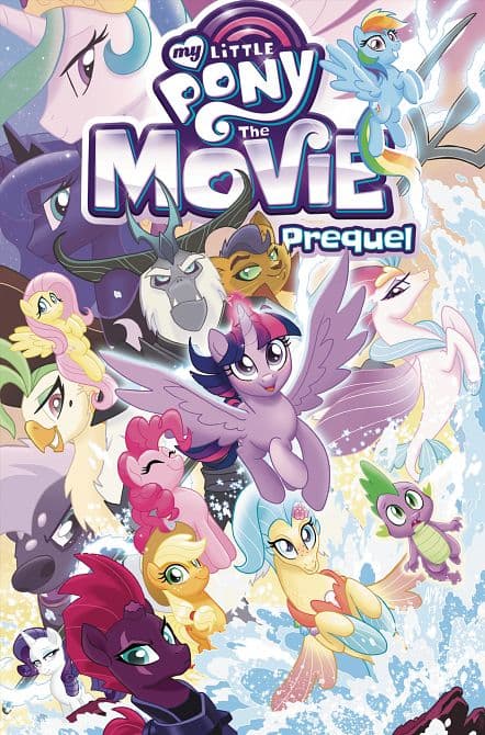 Cover Art for MY LITTLE PONY MOVIE PREQUEL TP