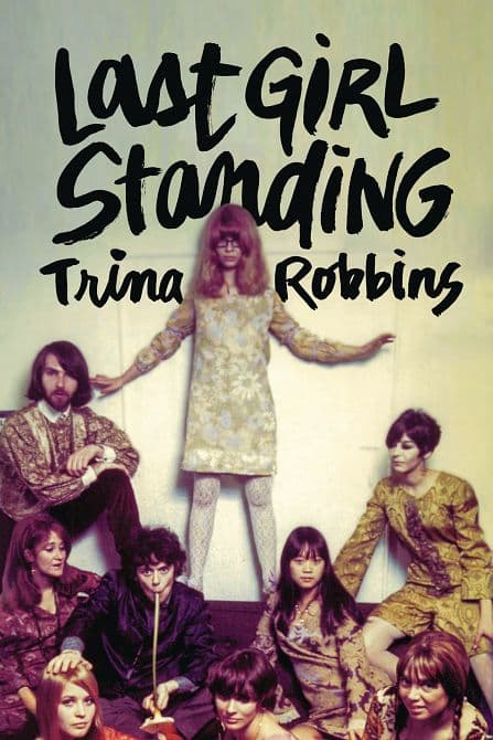 Cover Art for LAST GIRL STANDING SC TRINA ROBBINS