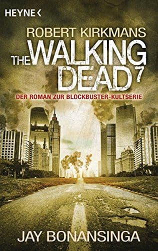 THE WALKING DEAD ( ROMAN )