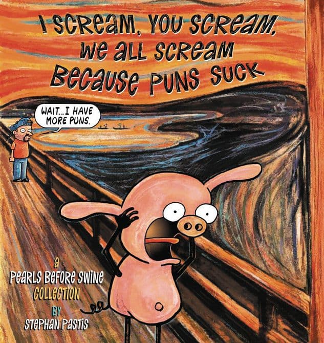 Cover Art for PEARLS BEFORE SWINE TP I SCREAM PUNS SUCK