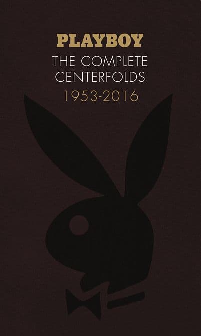 Cover Art for PLAYBOY THE COMPLETE CENTERFOLDS 1953-2016 HC