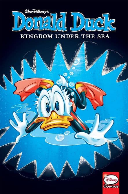 Cover Art for DONALD DUCK KINGDOM UNDER THE SEA TP
