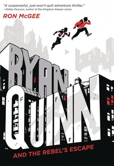 RYAN QUINN & REBELS ESCAPE HC