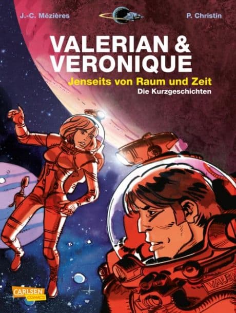 VALERIAN & VERONIQUE DIE KURZGESCHICHTEN