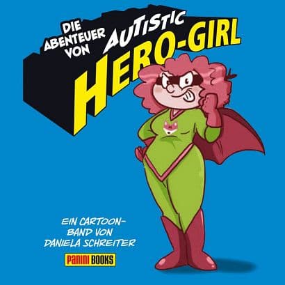 Cover Art for DIE ABENTEUER VON AUTISTIC HERO-GIRL