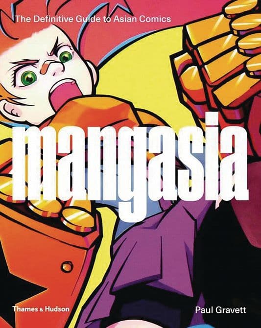 MANGASIA DEFINITIVE GUIDE TO PAN ASIAN COMIC ART SC