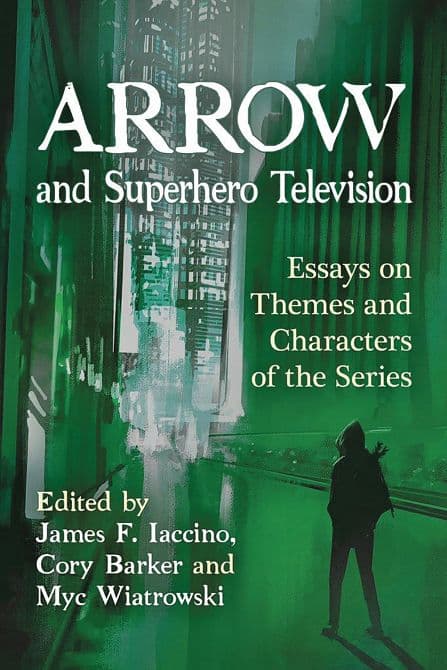 ARROW & SUPERHERO TELEVISION SC
