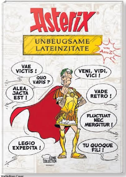 ASTERIX-UNBEUGSAME LATEINZITATE VON A BIS Z