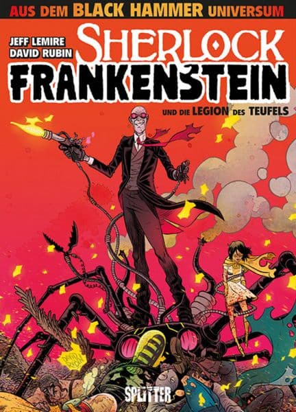 BLACK HAMMER-SHERLOCK FRANKENSTEIN UND DIE LEGION DES TEUFELS