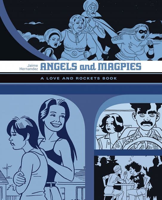 Cover Art for LOVE & ROCKETS LIBRARY JAIME GN VOL 06 ANGELS MAGPIES