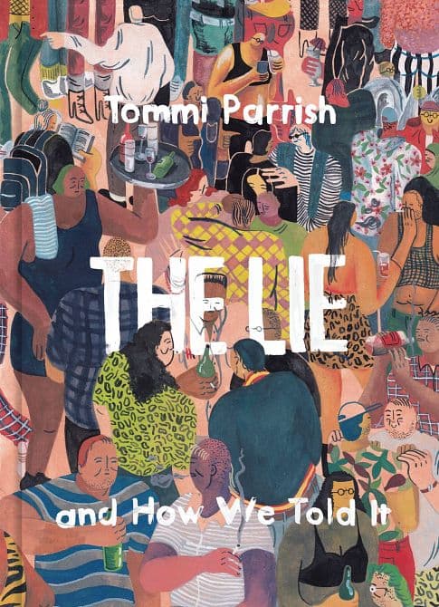 Cover Art for LIE & HOW WE TOLD IT HC