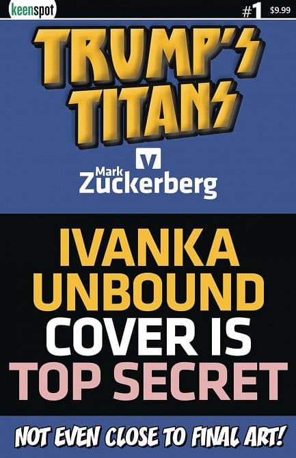 Cover Art for TRUMPS TITANS VS MARK ZUCKERBERG