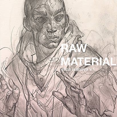 RAW MATERIAL BY ELIZA IVANOVA SC VOL 01