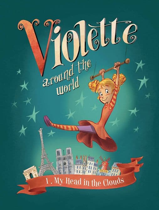 Cover Art for VIOLETTE AROUND THE WORLD HC VOL 01 MY HEAD IN THE CLOUDS