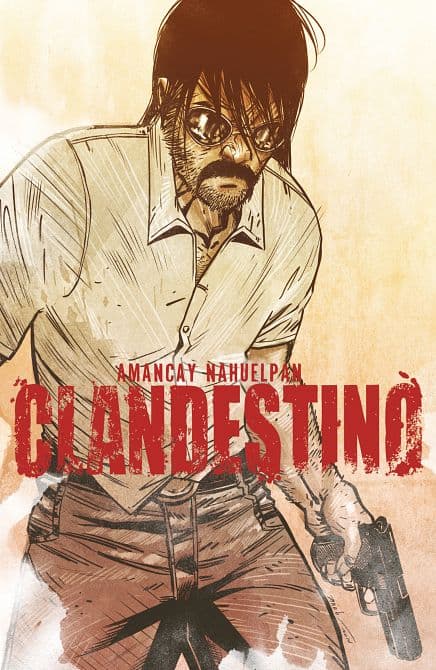 Cover Art for CLANDESTINO COMP COLL TP