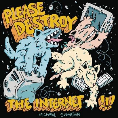 Cover Art for PLEASE DESTROY THE INTERNET GN