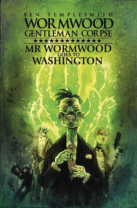 Cover Art for MR WORMWOOD GOES TO WASHINGTON HC
