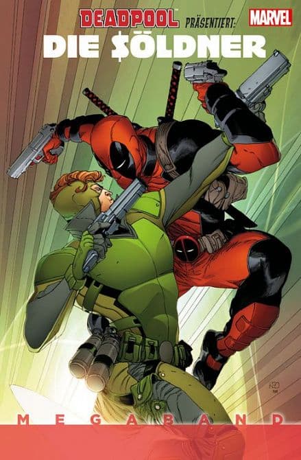 DEADPOOL PRÄSENTIERT: DIE SÖLDNER MEGABAND