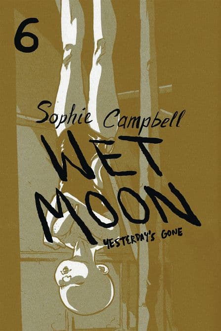 Cover Art for WET MOON GN VOL 06 YESTERDAYS GONE